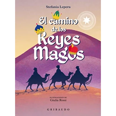 Imagen de El camino de los Reyes Magos (Cuentos para todos)
