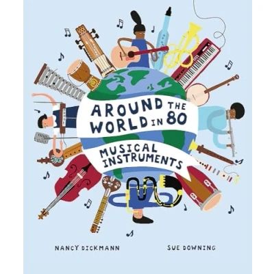 Imagen de Around the world in 80 musical instruments