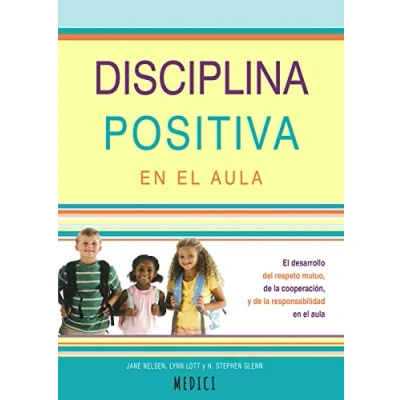Imagen de Disciplina positiva en el aula: 80 (SALUD Y VIDA DIARIA)