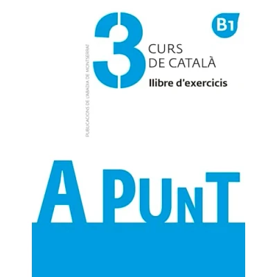 Imagen de A punt. Curs de català. Llibre d&#039;exercicis 3