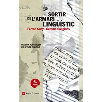 Imagen de Sortir de L&#039;Armari Lingüístic: Una guia conducta per a viure en català: 40 (El fil d&#039;Ariadna)
