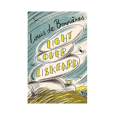 Imagen de Light Over Liskeard Louis De Bernières (autor)