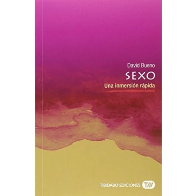 Imagen de Sexo. Una inmersión rápida: 2