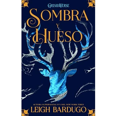 Imagen de Sombra y hueso: Grishaverse, trilogía hueso, 1