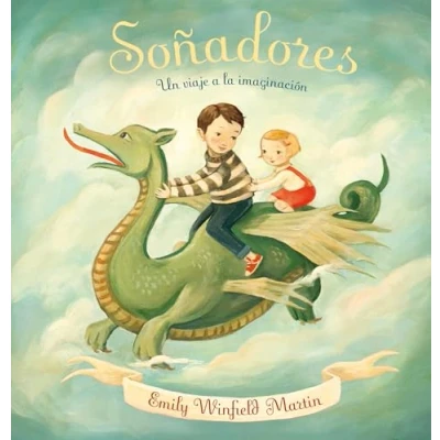 Imagen de Soñadores: Un Viaje a la Imaginacion (PICARONA)