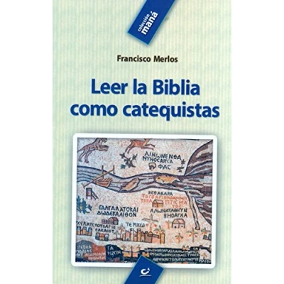 Imagen de Leer la Biblia como catequistas: 41 (Maná)