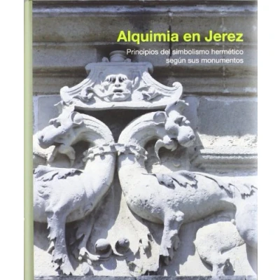 Imagen de ALQUIMIA EN JEREZ (HISTORIA)