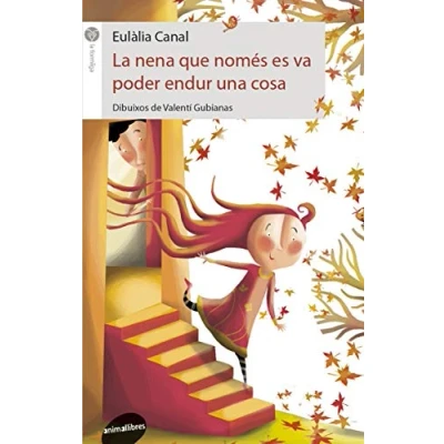 Imagen de La nena que només es va poder endur una cosa: 52 (La Formiga)