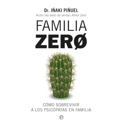 Imagen de familia Zero: Cómo sobrevivir a los psicópatas en (Bolsillo)
