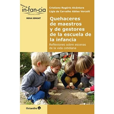 Imagen de Quehaceres de maestros y gestores la escuela infancia (Temas Infancia)
