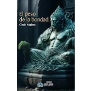 Imagen de El Peso De La Bondad