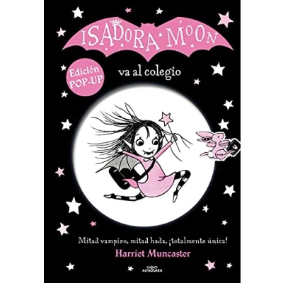 Imagen de Isadora Moon va al colegio (edición Pop Up) (Harriet Muncaster)
