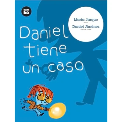 Imagen de Daniel tiene un caso: 10 (Primeros Lectores)