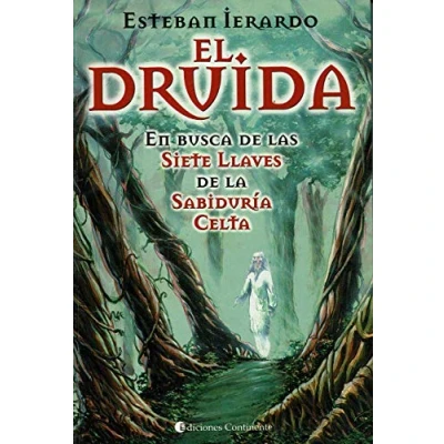 Imagen de El druida. En Busca de Las Siete llaves La Sabiduría Celta