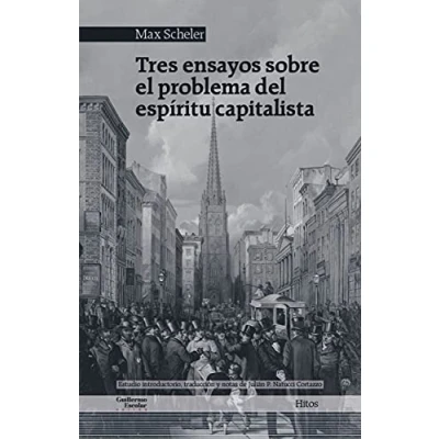 Imagen de Tres ensayos sobre el problema del espíritu capitalista (Hitos)