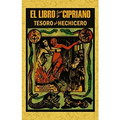 Imagen de Libro de San Cipriano: completo verdadera magia o sea el tesoro del hechicero (OCULTISMO)