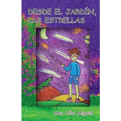 Imagen de Desde el jardin, las estrellas