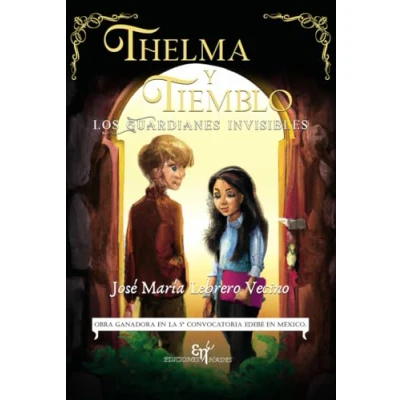 Imagen de Thelma y Tiemblo: Los Guardianes invisibles