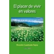 Imagen de El Placer De Vivir En Valores