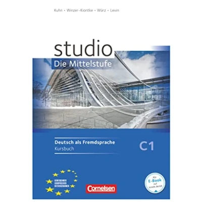 Imagen de Studio: Die Mittelstufe C1. Kursbuch Mit Lösungen