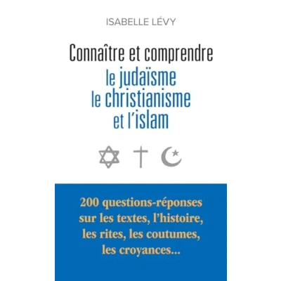 Imagen de Connaître Et Comprendre Le Judaïsme Christianisme Lislam (ebook)