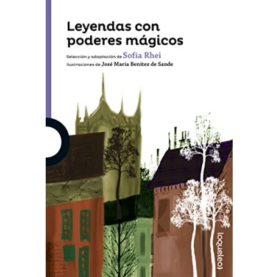 Imagen de Leyendas con poderes mágicos (SERIE MORADA(+8))