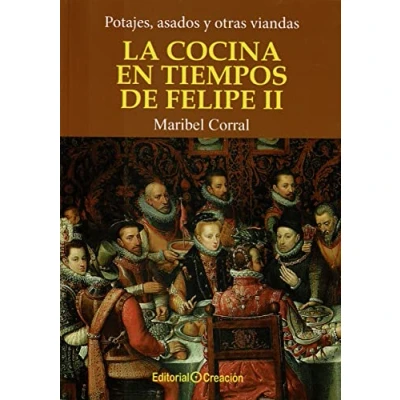 Imagen de La Cocina En Tiempos De Felipe Ii