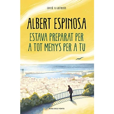 Imagen de Estava preparat per a tot menys tu (Narrativa)