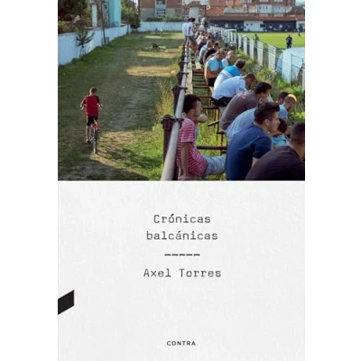 Imagen de Crónicas balcánicas (CONTRA)