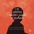 Imagen de Las palabras también juegan al escondite (SIN COLECCION)