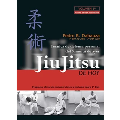 Imagen de Jiu Jitsu de Hoy (Volumen 1º): programa oficial 2012 cinturón blanco a negro 1er Dan (ARTES MARCIALES)