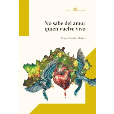 Imagen de No Sabe Del Amor Quien Vuelve Vivo