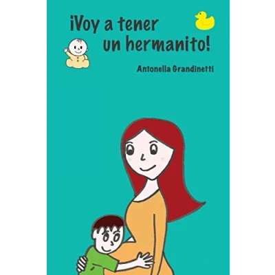 Imagen de Voy a tener un hermanito (Embarazo mes mes... ¡para niños!)