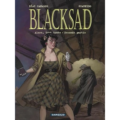 Imagen de Blacksad. Volume 7 Alors Tout Tombe : Partie