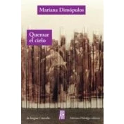 Imagen de Quemar el cielo (LENGUA / NOVELA)