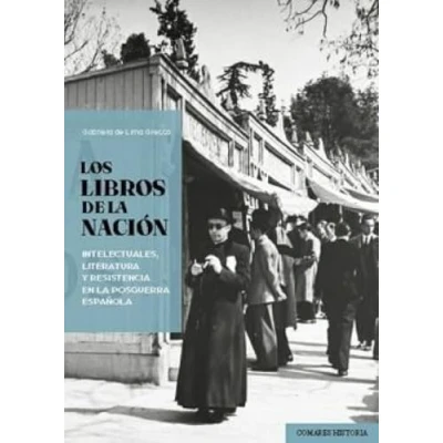 Imagen de Libros De La Nación. Intelectuales Literatura Y Resistencia