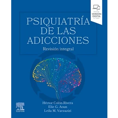 Imagen de Psiquiatría de las adicciones: Revisión integral