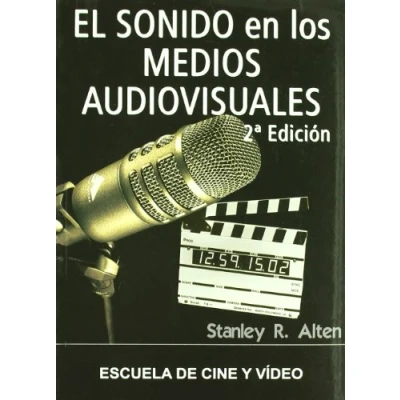 Imagen de SONIDO EN LOS MEDIOS AUDIOVISUALES,EL (SIN COLECCION)