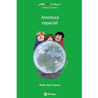 Imagen de Aventura espacial (Castellano A PARTIR DE 10 AÑOS ALTAMAR)