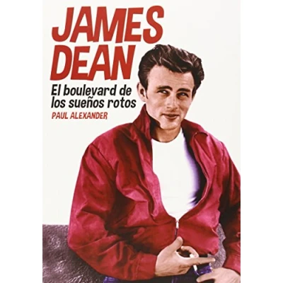 Imagen de James Dean: El boulevard DE los sueños rotos (TORRES PAPEL)