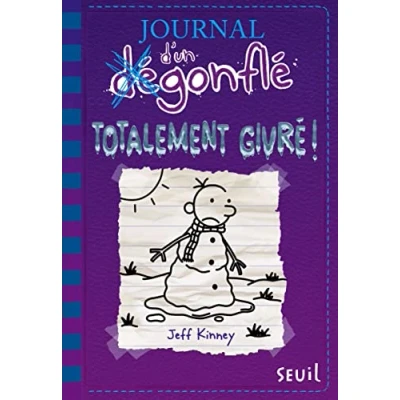 Imagen de Journal Dun Dégonflé. Vol. 13. Totalement Givré !