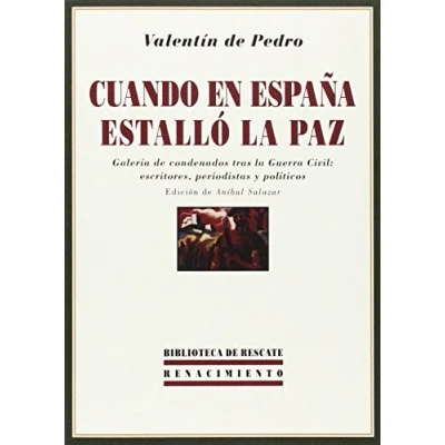 Imagen de Cuando En España Estalló La Paz (BIBLIOTECA DEL EXILIO)