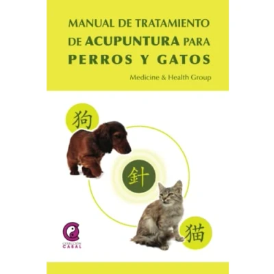 Imagen de MANUAL DE TRATAMIENTO ACUPUNTURA PARA PERROS Y GATOS