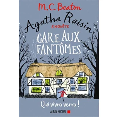 Imagen de Agatha Raisin Enquete 14 Gare Aux Fantomes