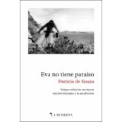 Imagen de Eva No Tiene Paraiso: Ensayo Sobre Las Escrituras Extraterritoriales Y