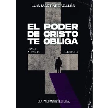 Imagen de EL PODER DE CRISTO TE OBLIGA