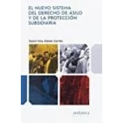 Imagen de Nuevo Sistema De Derecho Asilo Y La Proteccion Subsidiaria