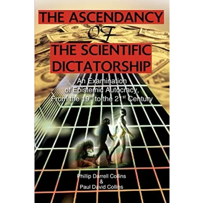 Imagen de the ascendancy of scientific dictatorship paperback