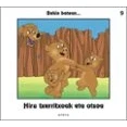 Imagen de HIRU TXERRITXOAK ETA OTSOA EUS: 9 (BEHIN BATEAN EUSK)