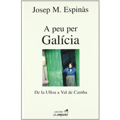 Imagen de a peu per Galícia: de la Ulloa Val Camba (Divulgació)